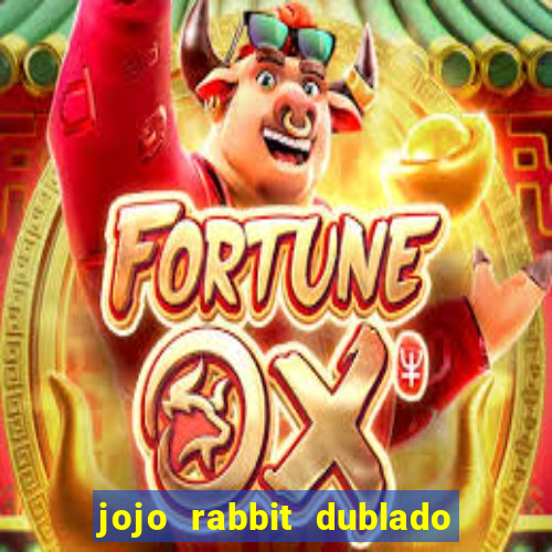 jojo rabbit dublado google drive